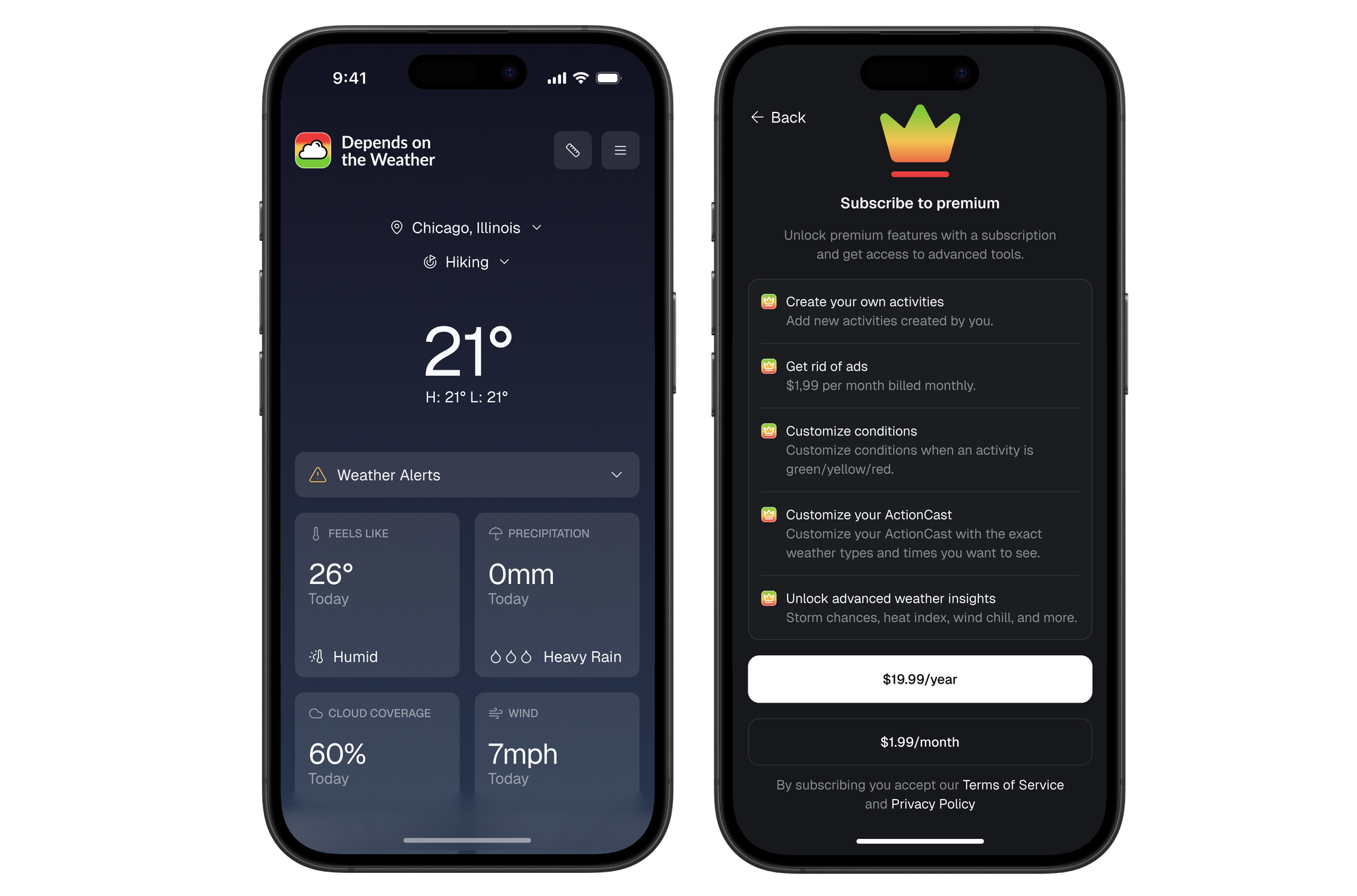 Depends on the Weather app home screen with the current forecast, next to the premium subscription screen